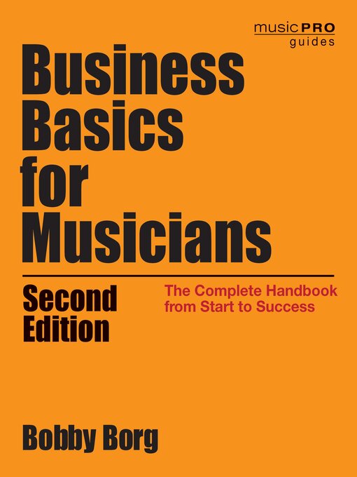 Title details for Business Basics for Musicians by Bobby Borg - Available
